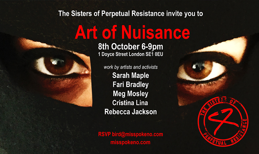 Sisters of Perpetual Resistance Art Of Nuisance Invite